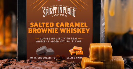 Salted Caramel Brownie Whiskey Infused Coffee - Spirit Infused Coffee Club