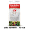 Coffee Of The Month Club July 2025