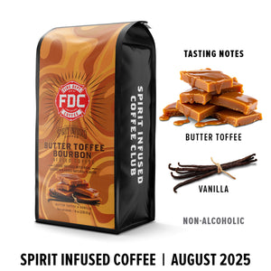 Bag of Spirit Infused Coffee Club Butter Toffee Bourbon coffee with tasting notes and vanilla beans on a white background.