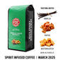Spirit Infused Coffee Club March 2025