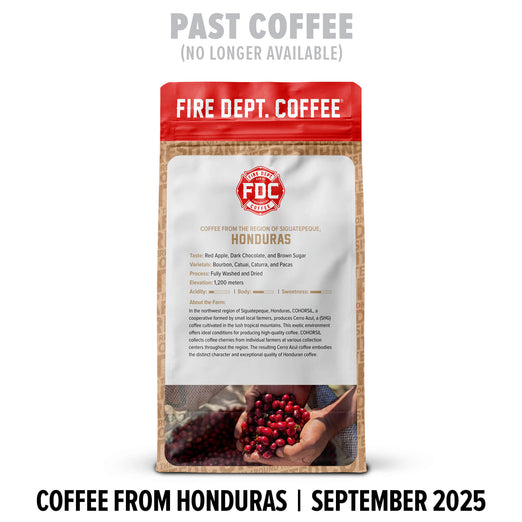 Fire Dept. Coffee package with text indicating ’Past Coffee No Longer Available’ and ’Coffee from Honduras September 2025’.

