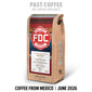 A bag of FDC Fire Department Coffee from Mexico, featuring a kraft paper exterior with a colorful serape pattern on the front and a red fire department logo. Text overlays indicate ’PAST COFFEE (NO LONGER AVAILABLE)’ at the top and ’COFFEE FROM MEXICO | JUNE 2026’ at the bottom.