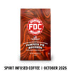 A bag of FDC Fire Department Bourbon Coffee, Pumpkin Pie Bourbon flavor, featuring a red and orange marbled design with a white FDC logo. The bag is shown against a white background with a black text banner at the bottom reading 'SPIRIT INFUSED COFFEE | OCTOBER 2026'.