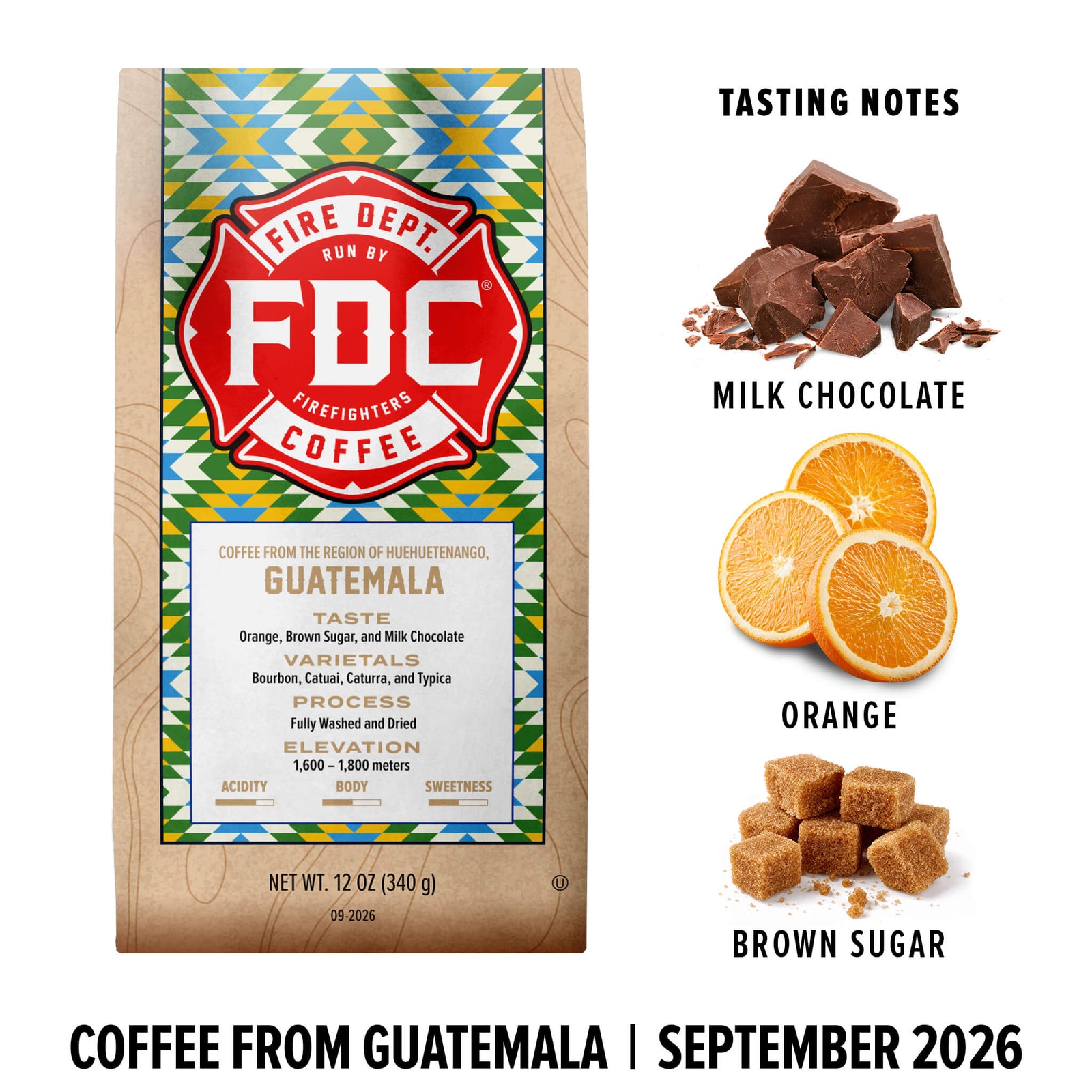 A bag of FDC Fire Department Coffee from Guatemala on a white background, with flavor notes shown on the right: milk chocolate, orange, and brown sugar. Text at the bottom reads 'COFFEE FROM GUATEMALA | SEPTEMBER 2026'.