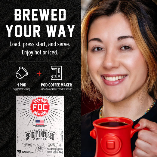 Promotional graphic for FDC Brewing Company’s Spirit Infused Coffee, showing a smiling woman holding a red coffee mug on the right, and product features on a black background on the left including the text ’BREWED YOUR WAY’ and a package image of the coffee pods.