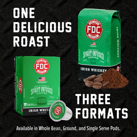 FDC Recreation Irish Whiskey Spirit Infused Coffee shown in a green whole bean bag, a matching green box, and a single green coffee pod on a black textured background, with large white text reading ’ONE DELICIOUS ROAST’ and ’THREE FORMATS’.