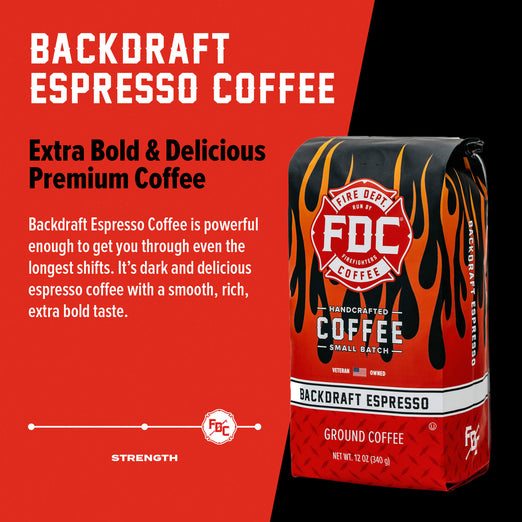 A bag of Backdraft Espresso Coffee with bold text that reads ”Extra Bold and Delicious Premium Coffee”. A paragraph under reads, ”Backdraft Espresso Coffee is powerful enough to get you through even the longest shifts. It’s a dark and delicious espresso coffee with a smooth, rich extra bold taste.”