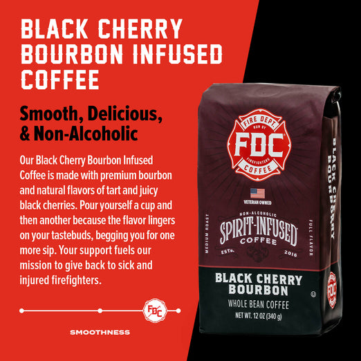 A bag of Black Cherry Bourbon Infused Coffee with bold text that reads ”Smooth, Delicious, and Non-Alcoholic”. A paragraph below reads, ”Our Black Cherry Infused Coffee is made with premium bourbon and natural flavor of tart and juicy black cherries. Pour yourself a cup and then another because the flavor lingers on your tastebuds, begging you for one more sip. Your support fuels our mission to give back to sick and injured firefighters.”