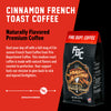 A bag of Cinnamon French Toast Coffee with bold words that read "Naturally Flavored Premium Coffee". A paragraph below reads, "Start your day off with a full mug of Cinnamon French Toast Coffee from Fire Department Coffee. This medium roast coffee is made with natural flavors and roasted to perfection. Your support fuels our mission to give back go sick and injured firefighters."