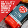 A bag of Decaf Coffee with text that reads "Our Decaf Coffee goes through a clean water process to remove the caffeine."