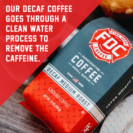 A bag of Decaf Coffee with text that reads ”Our Decaf Coffee goes through a clean water process to remove the caffeine.”