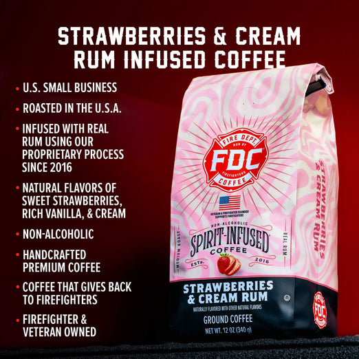 A bag of Strawberries and Cream Rum Infused Coffee with bullet points that read, ”U.S small business, roasted in the U.S.A, natural flavors of sweet strawberries, rich vanilla, and cream, handcrafted premium coffee, infused with real rum using our proprietary process since 2016, non-alcoholic, coffee that gives back to firefighters, firefighter and veteran owned.”