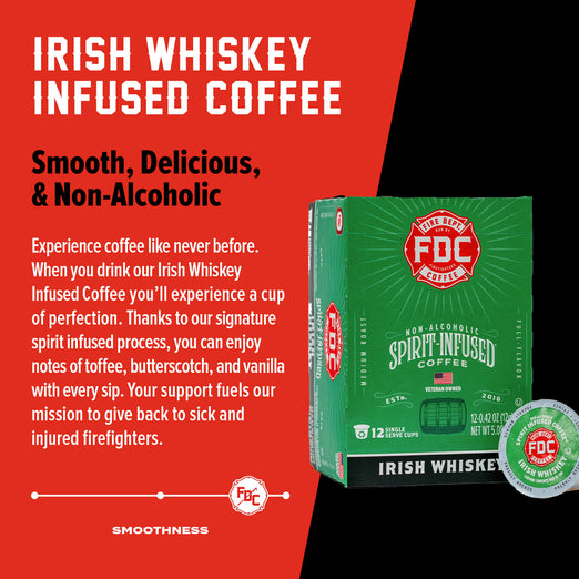 A box of Irish Whiskey Infused Coffee Pods with bold text that reads ”Smooth, Delicious, ans Non-Alcoholic. A paragraph under reads, ”Experience coffee like never before. When you drink our Irish Whiskey infused Coffee you’ll experience a cup of perfection. Thanks to our signature spirit infused process, you can enjoy notes of toffee, butterscotch, and vanilla with every sip Your support fuels our mission to give back to sick and injured firefighters.”
