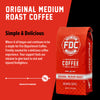 A bag of original Medium Roast Coffee with bold text that reads, "Simple and Delicious". A paragraph under reads, "Where it all began and continues to be a stable for Fire Department Coffee. Freshly roasted for a delicious coffee experience. Your support fuels our mission to give back to sick and injured firefighters."