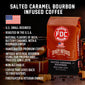 A Salted Caramel Bourbon Infused Coffee bag with bullet points that read, ”U.S small business, roasted in the U.S.A, natural flavor of rich, buttery caramel with a rounded finish, handcrafted premium coffee, infused with real bourbon using our proprietary process since 2016, non-alcoholic, coffee that gives back to firefighters, firefighter and veteran owned”,
