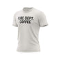 Fire Department Coffee Text Shirt