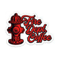 Sticker with a red fire hydrant and the words Fire Dept. Coffee stacked to the right in red of it.