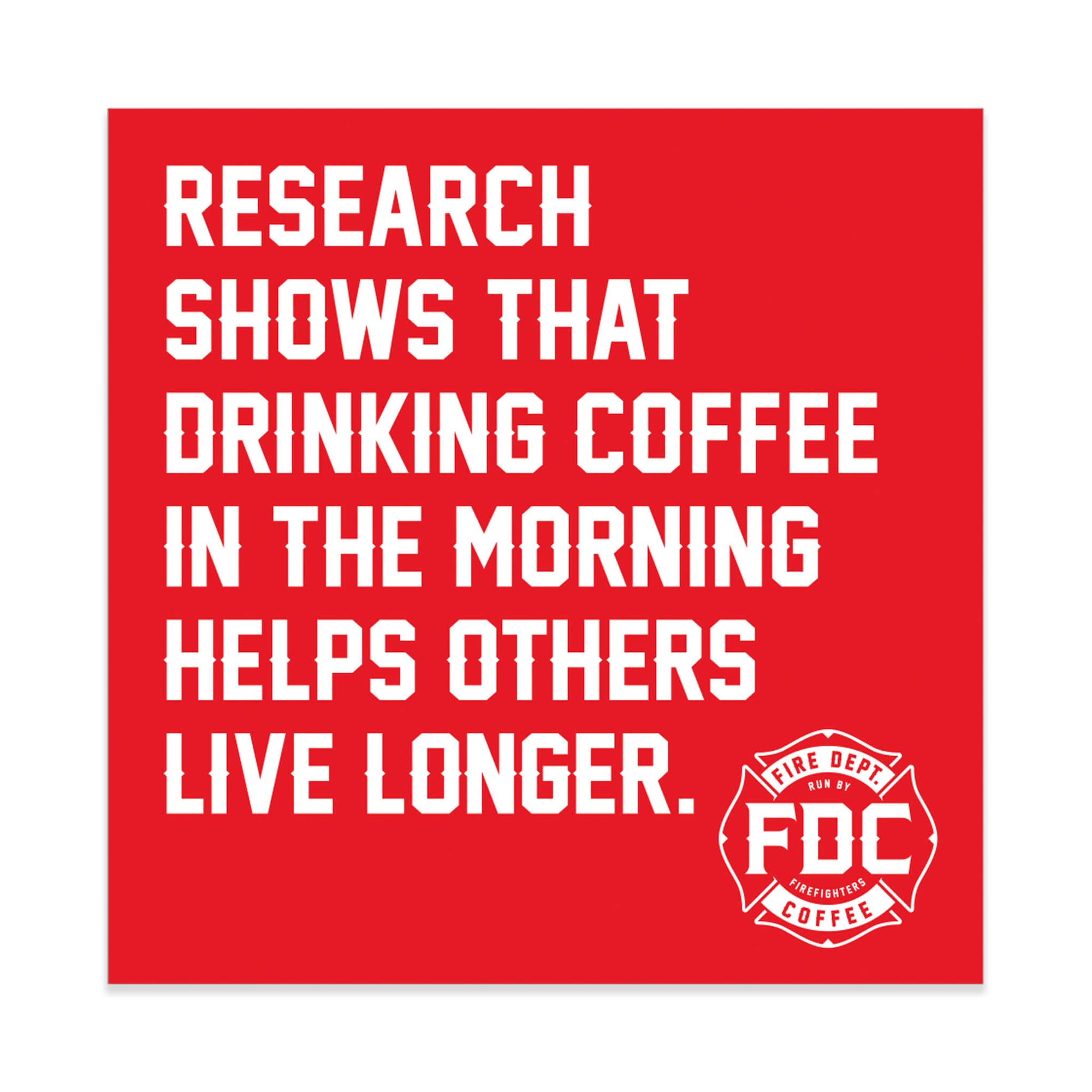FDC MORNING COFFEE MEME STICKER
