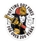 A sticker with an image of a female firefighter and text around her that reads ”putting out fires for over 200 years”. 